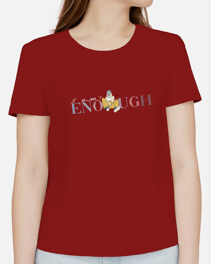 Regular Women T-Shirts I am Enough(S)