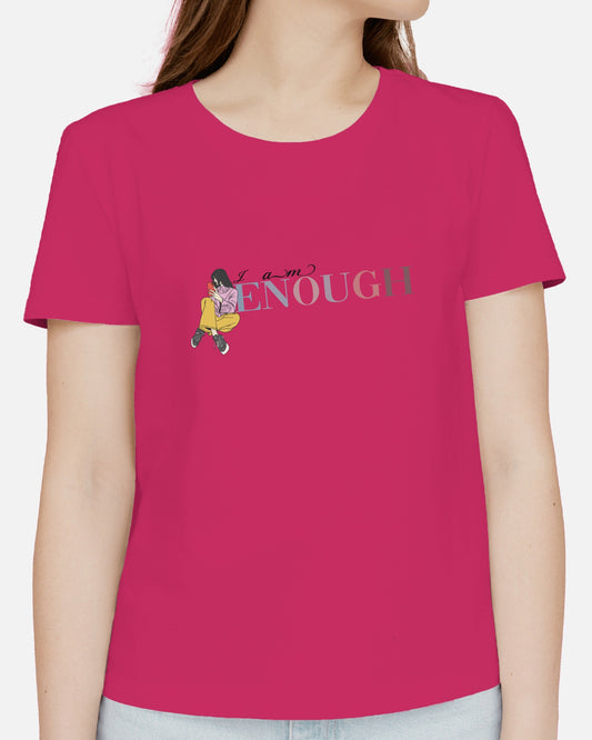 Regular Women T-Shirts I am Enough