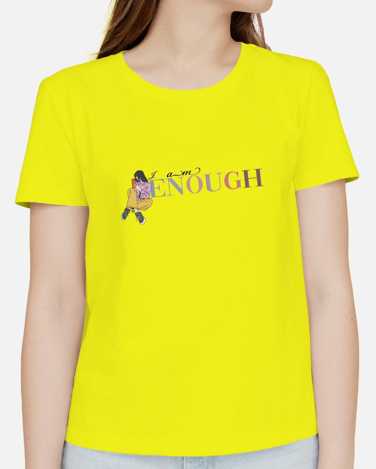 Regular Women T-Shirts I am Enough