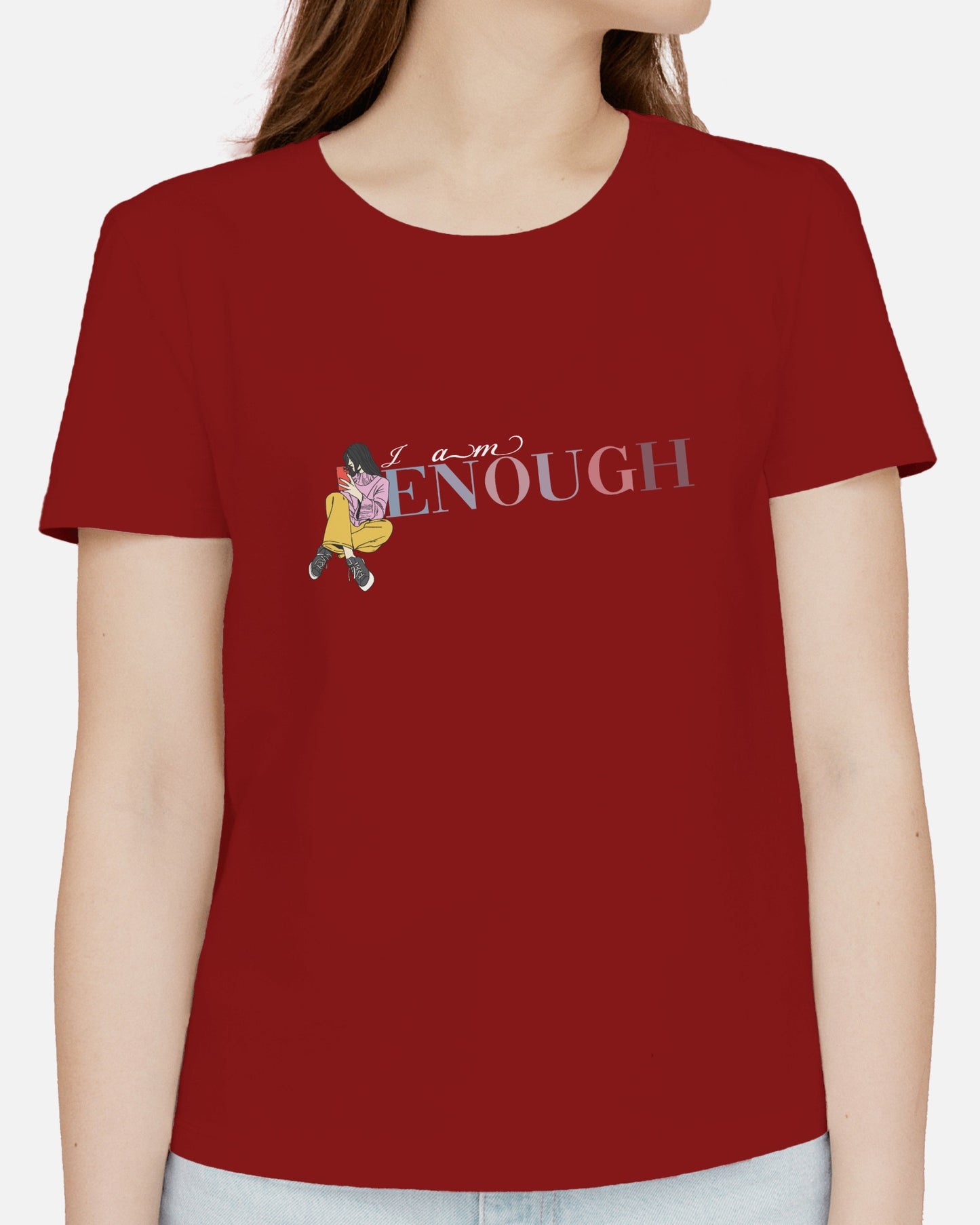 Regular Women T-Shirts I am Enough