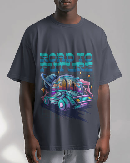 Oversized Unisex T-Shirts Road to Future