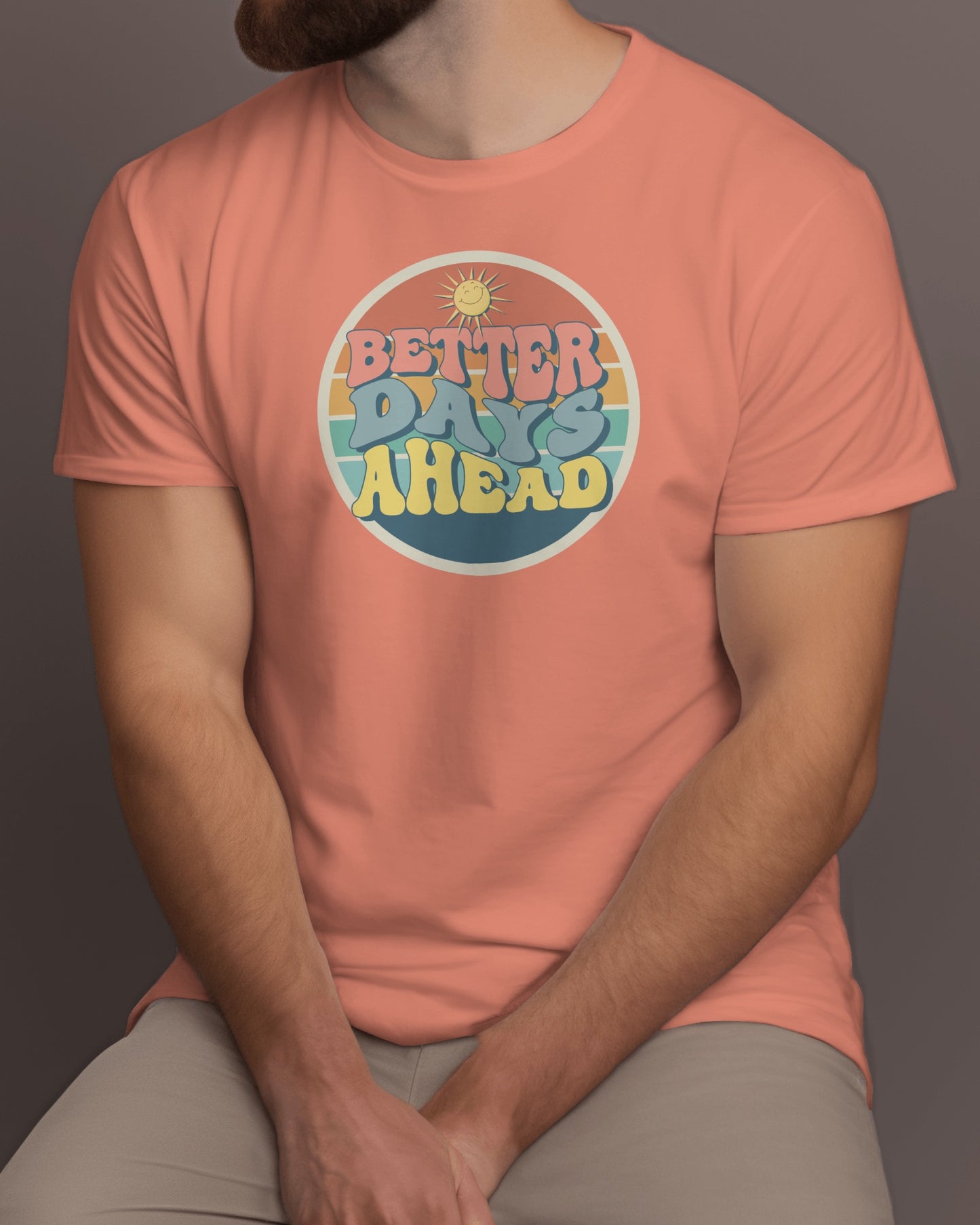 Regular Men T-Shirts Better Days Ahead