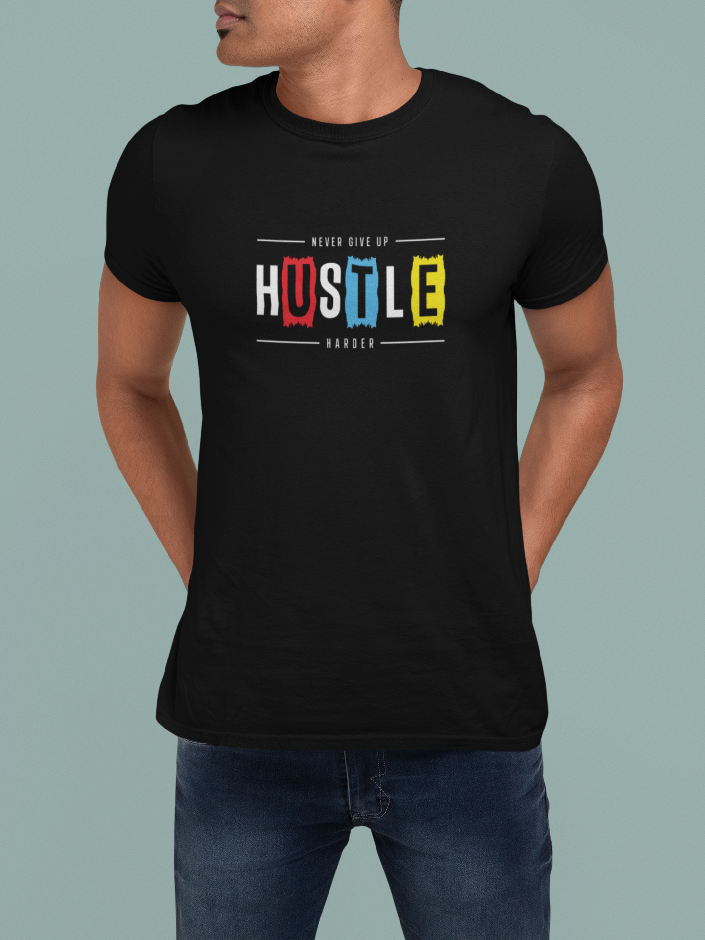 Regular Men T-Shirts Hustle Hard