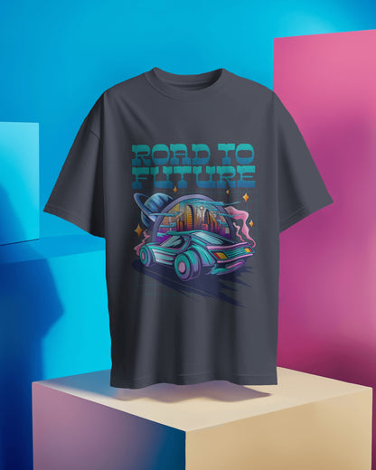 Oversized Unisex T-Shirts Road to Future