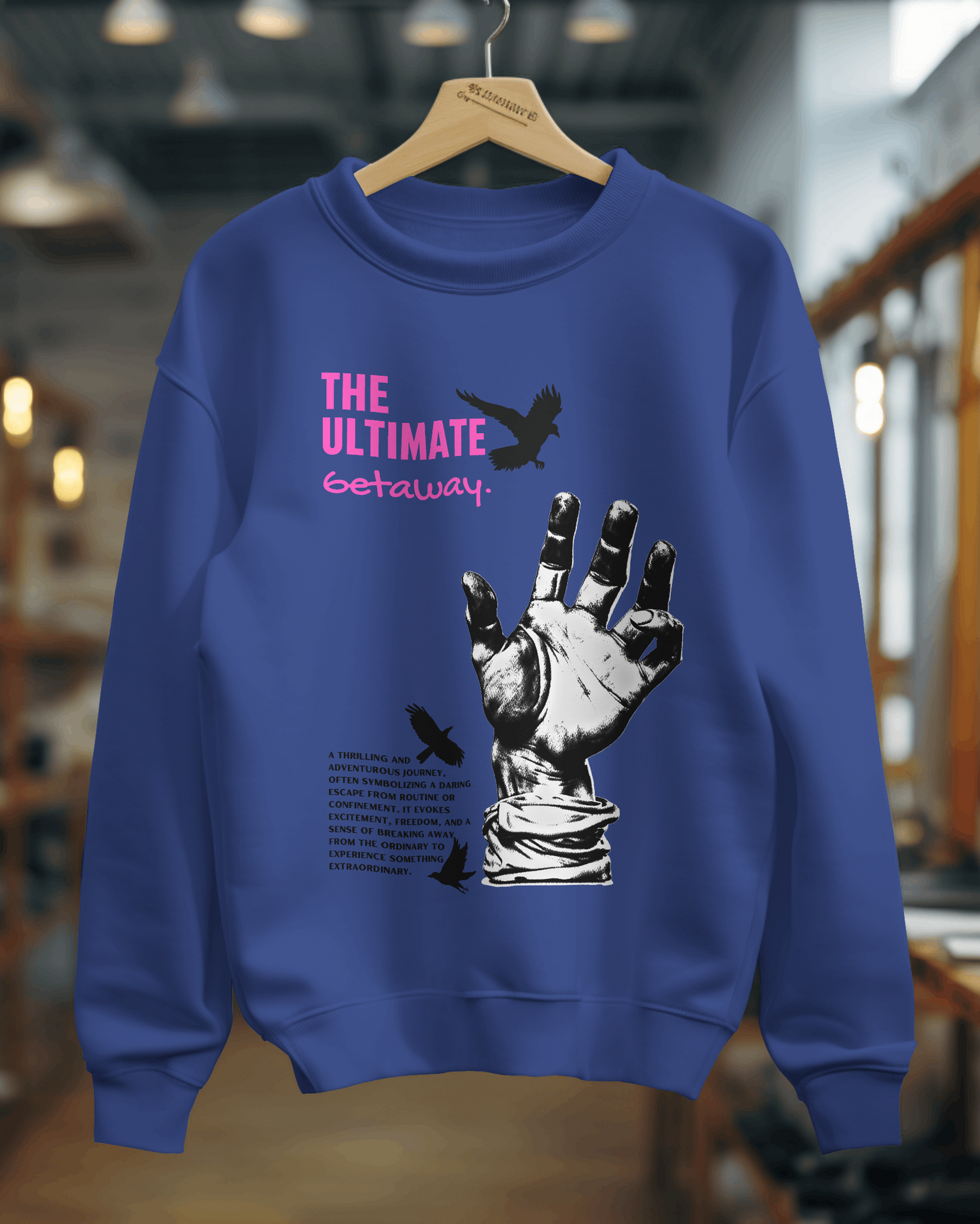 Sweat Shirts The Ultimate Getaway-SS